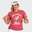 Mind Ya Business - Golf Is Expensive T-Shirt