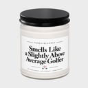 Smells Like a Slightly Above Average Golfer Soy Candle(NEW)