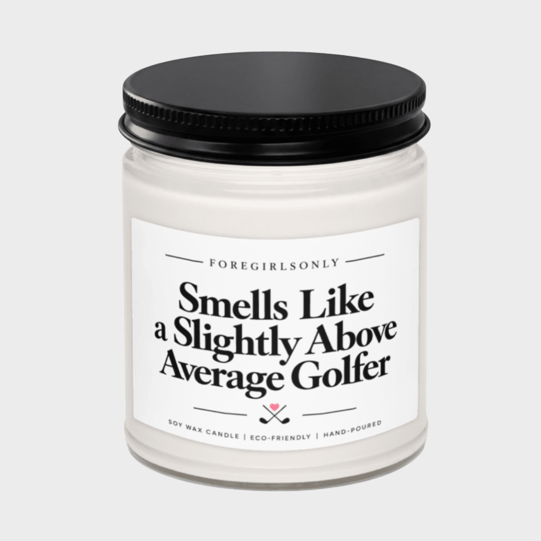 Smells Like a Slightly Above Average Golfer Soy Candle(NEW)