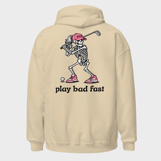 Play Bad Fast Hoodie